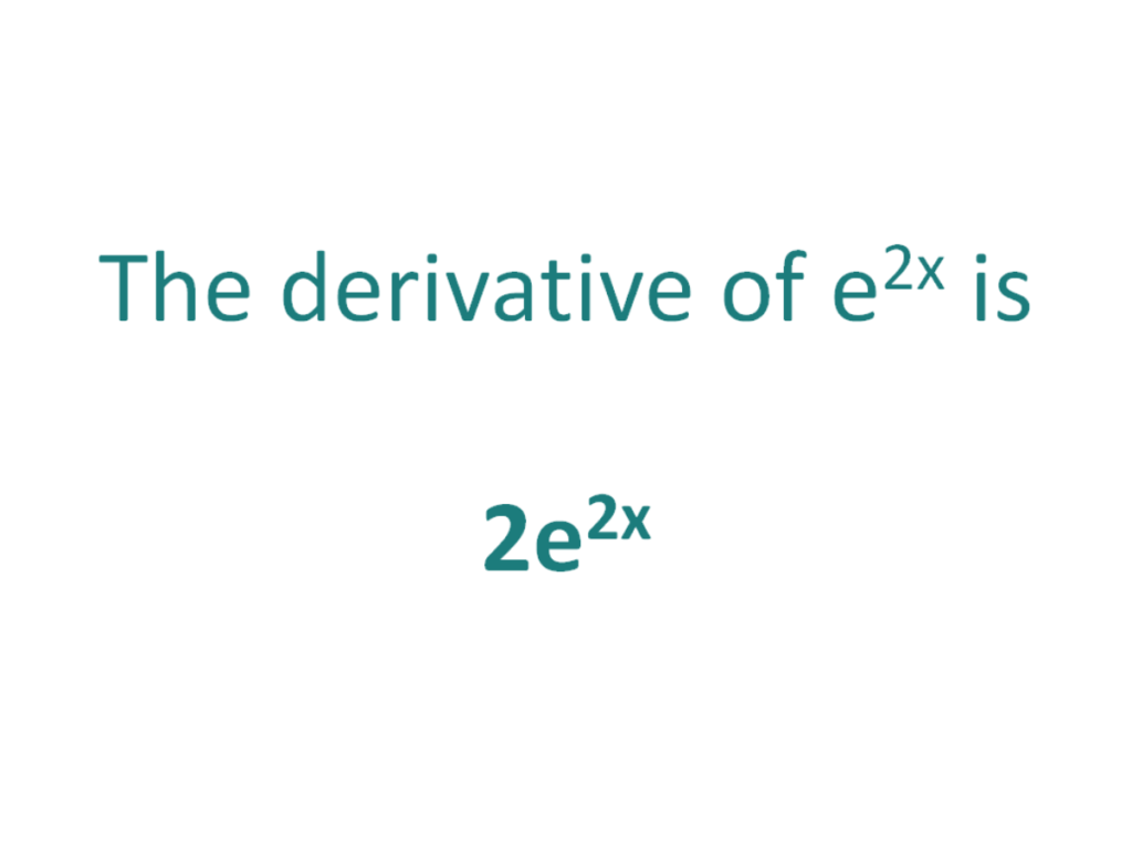 derivative of e to the power x to the power 2